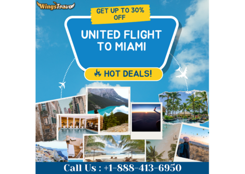 +1-888-413-6950 Reserve Your United Flight to Miami