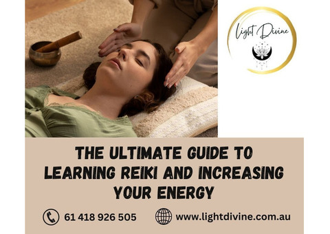 The Ultimate Guide To Learning Reiki And Increasing Your Energy