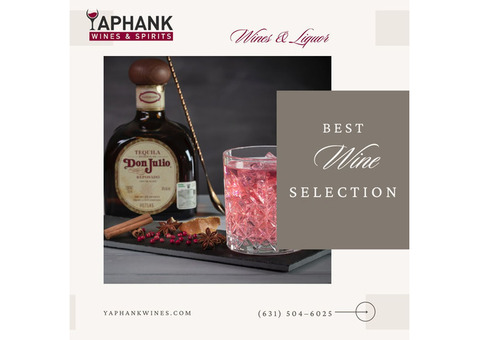 Best Wine Selection at Yaphank Wines and Spirits: Online Wine Delivery