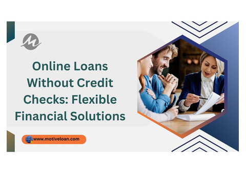 Fast, Convenient No Credit Check Loans at MotiveLoan