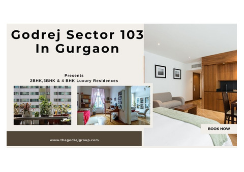 Godrej Sector 103 Gurgaon | Spacious Modern Living