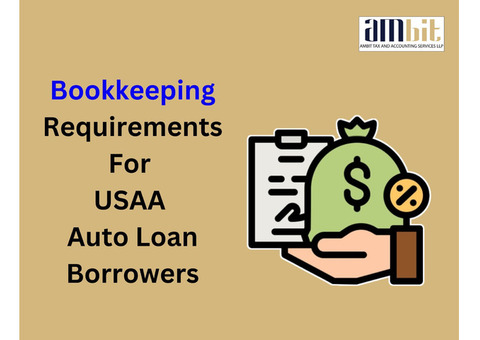 Bookkeeping Requirements for USAA Auto Loan Borrowers