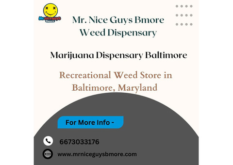 The Ultimate Guide to Marijuana Dispensaries in Baltimore