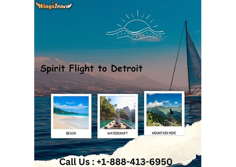+1-888-413-6950 Find Cheap Spirit Flight to Detroit(DTW)