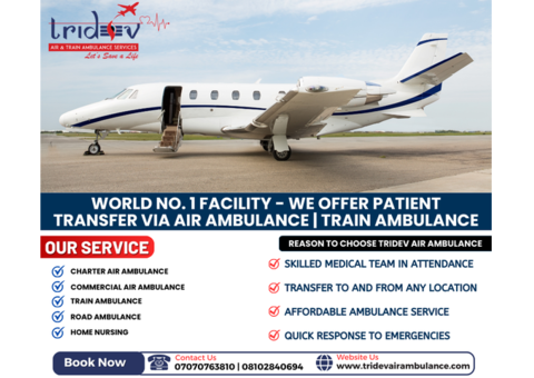 Tridev Air Ambulance from Patna - It Is Fast and Convenient