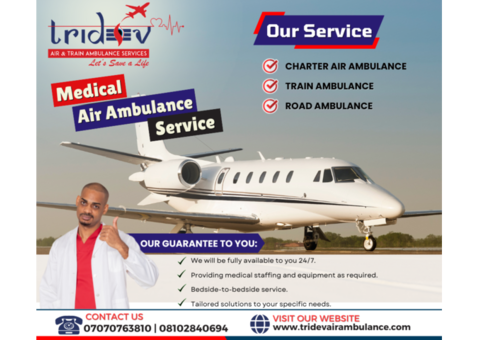 Tridev Air Ambulance in Silchar - An Excellent Mode