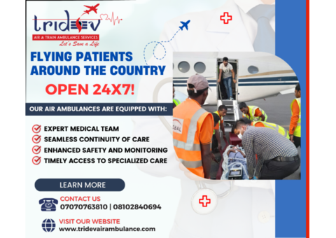 Tridev Air Ambulance Varanasi - The Fast Service Provider