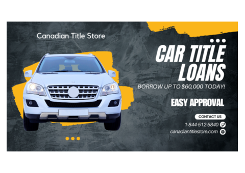 Get Fast Car Title Loans Toronto