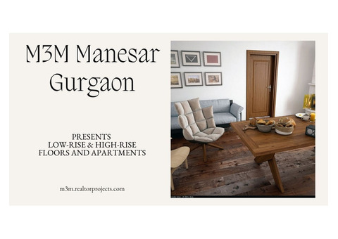 M3M Manesar Gurgaon | Dream Apartment