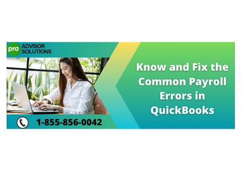 Learn how to prevent Common Payroll Errors In QuickBooks