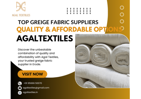Top Greige Fabric Suppliers in Perundurai – agaltextiles.in