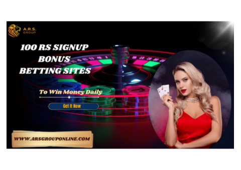 100 Rs Signup Bonus Betting Sites in India