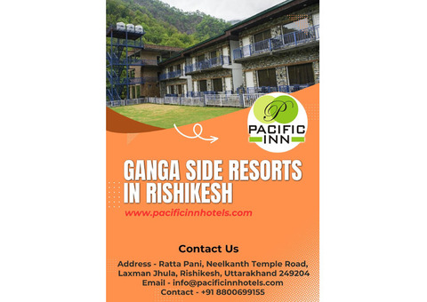 Ganga Side Resorts in Rishikesh