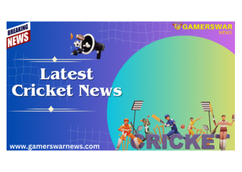 Know more about Latest Cricket News