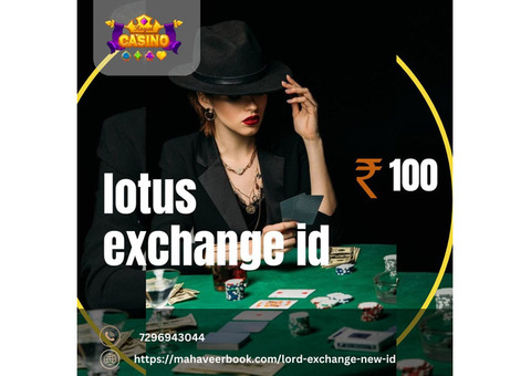 Get your online betting ID with trusted platform  at Lotus exchange ID