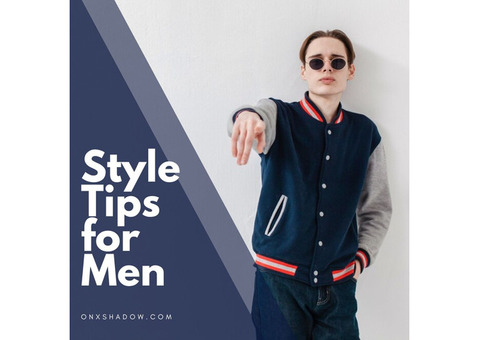 5 Style Tips for Men: Elevate Your Look with OnXshadow