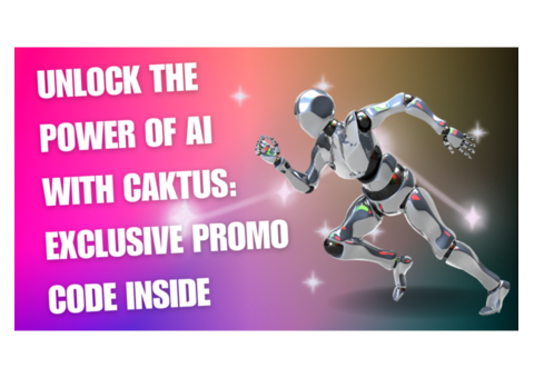 Unlock the Power of AI with Caktus: Exclusive Promo Code Inside