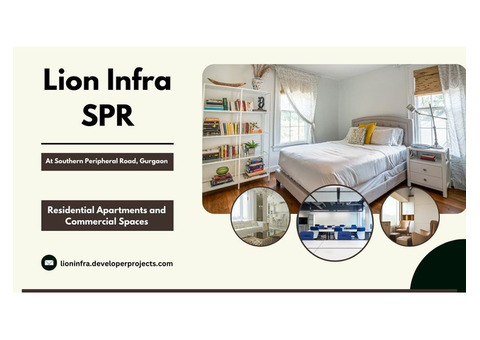 Lion Infra SPR Road Gurgaon - A Profitable Investment
