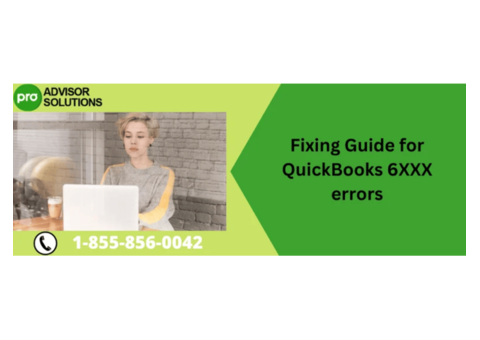 A Troubleshooting Guide  for QuickBooks 6XXX errors