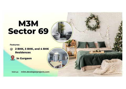 M3M Sector 69 Gurgaon - Discover New Things Every Day