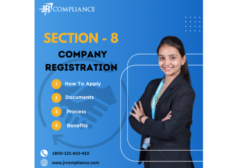 Step-by-Step Guide to Section 8 Company Registration | Certification