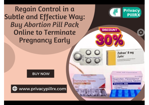 Buy Abortion Pill Pack Online to Terminate Pregnancy Early