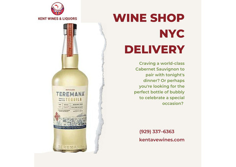 Wine Shop NYC Delivery at Kent Wines and Liquors Online Wine Delivery