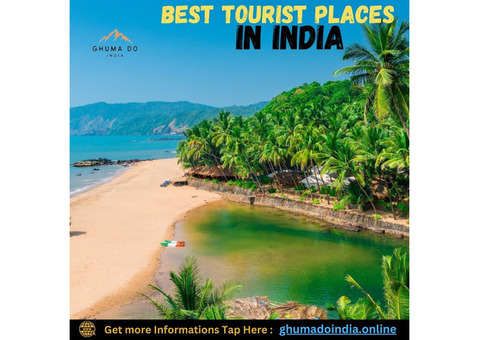 GhumadoIndia: Check out the Best Tourist Places In India