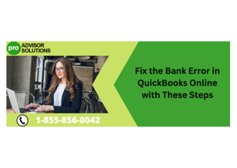 Learn how to fix the bank error in QuickBooks Online