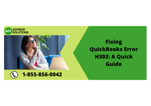 A Quick Fix for QuickBooks Error Code H303