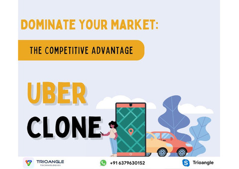 Dominate Your Market: The Competitive Advantage of an Uber Clone