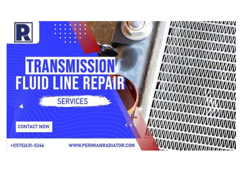 Trusted Transmission Fluid Line Repair Experts | Permian Radiator