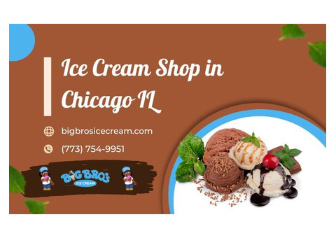 Searching For The Best Ice Cream Shop Chicago IL