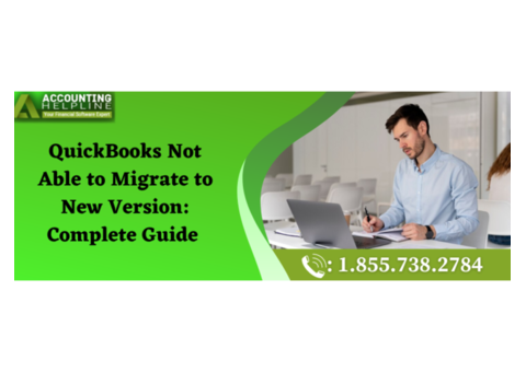 QuickBooks Not Able To Migrate To New Version: Best fixes here