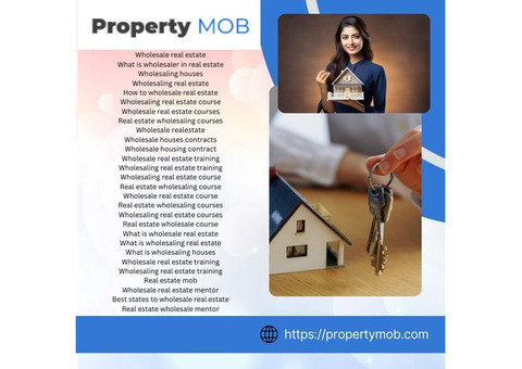 Become a Successful Wholesaler in Real Estate Property Mob