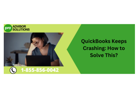 Quick Guide To Fix QuickBooks keeps crashing issue