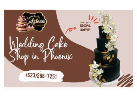 Wedding Cake In Phoenix AZ | Pasteleria Azteca