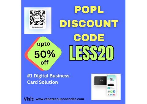 Use Popl Coupon Code LESS20 get upto 50 Off