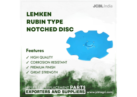 Lemken Rubin Type Notched Disc Manufacturer | JCBL Agri