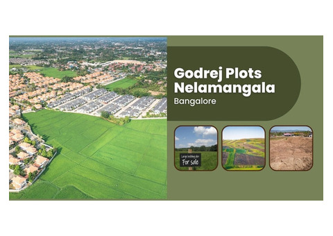 Embrace Luxury in its Purest Form at Godrej Plots Nelamangala