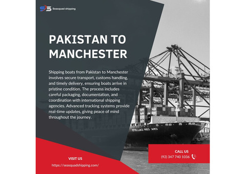 Streamlined Logistics from Pakistan to Manchester