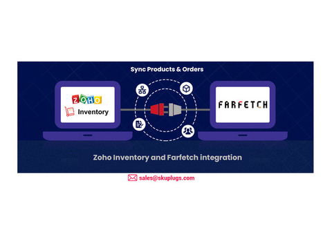 Seamless Luxury: Integrating Farfetch Boutiques with Zoho Inventory