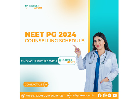 NEET PG Counselling Schedule | Find Your Future with CareerXpert