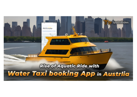 Rise of Aquatic Ride with Water Taxi booking App in Australia