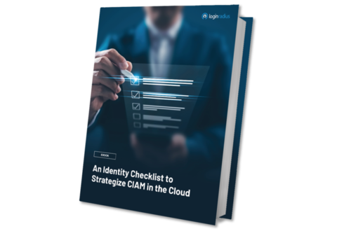 Essential CIAM Strategies: Download Your Identity Checklist