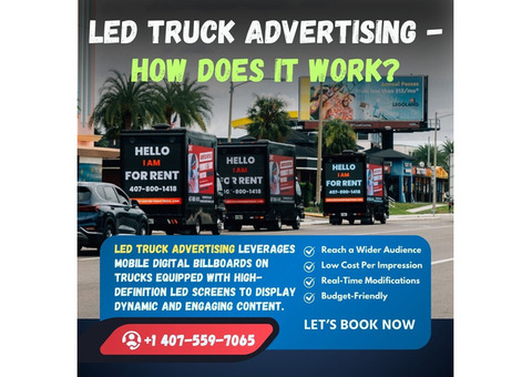 How LED Truck Advertising Works: A Practical Guide for Businesses