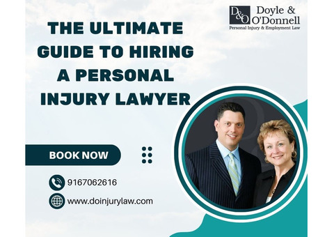 The Ultimate Guide To Hiring A Personal Injury Lawyer