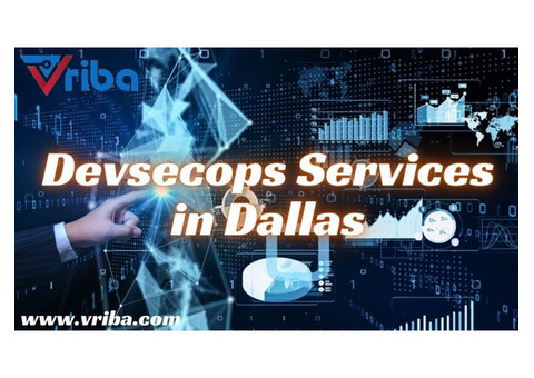 Looking for Best Devsecops Services in Dallas