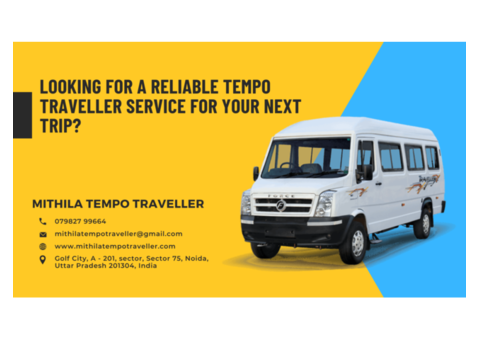 Mithila Tempo Traveller: Premium Tempo Traveller Services in Noida