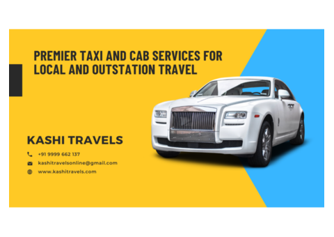 Premium Taxi and Cab Services for Local and Outstation Travel